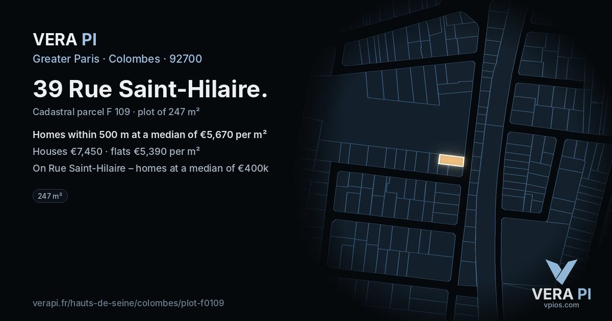 39 Rue Saint-Hilaire, Colombes at night – the plot lit, the parcels around coloured by the prices near them