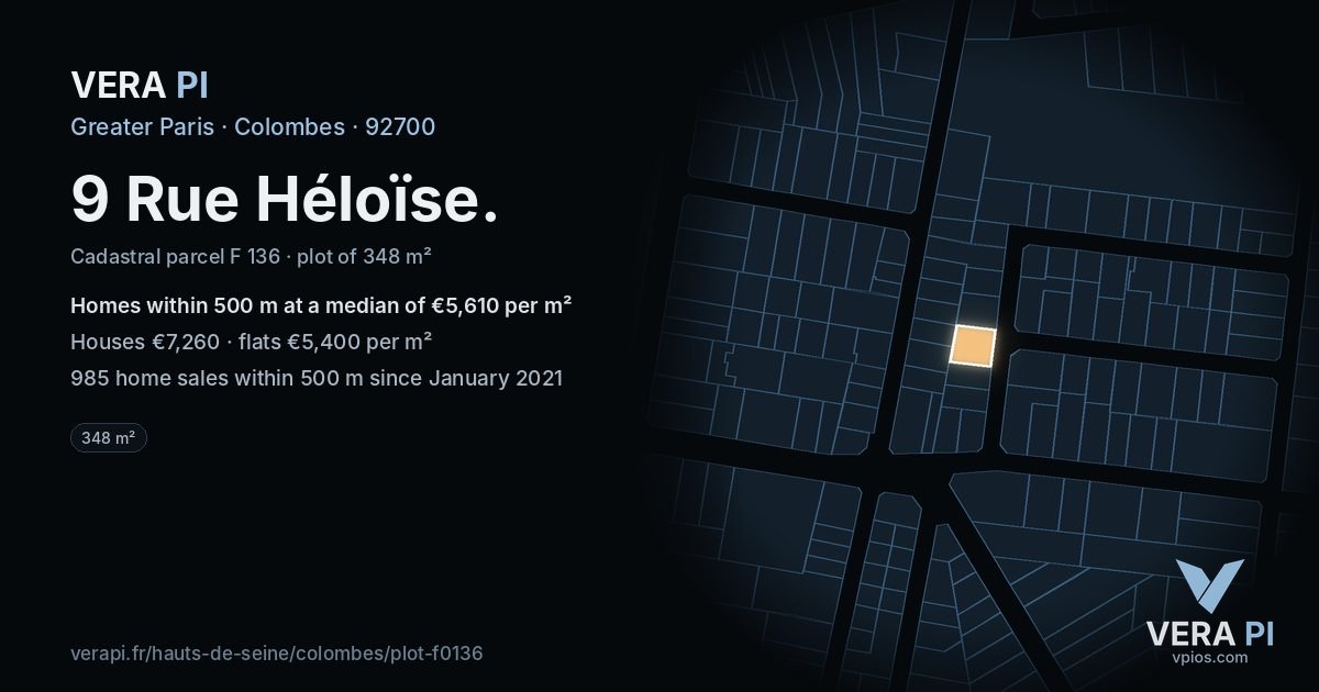 9 Rue Héloïse, Colombes at night – the plot lit, the parcels around coloured by the prices near them