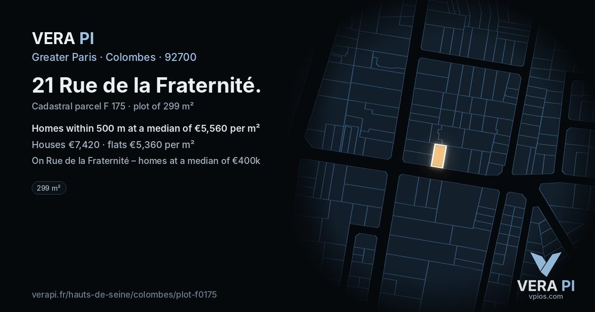 21 Rue de la Fraternité, Colombes at night – the plot lit, the parcels around coloured by the prices near them