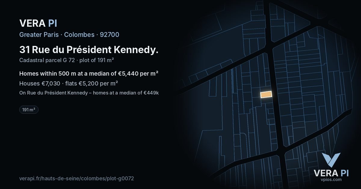 31 Rue du Président Kennedy, Colombes at night – the plot lit, the parcels around coloured by the prices near them