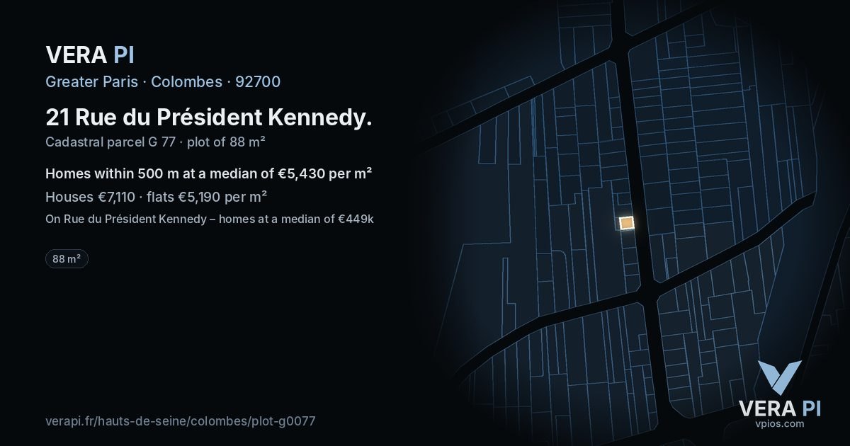 21 Rue du Président Kennedy, Colombes at night – the plot lit, the parcels around coloured by the prices near them