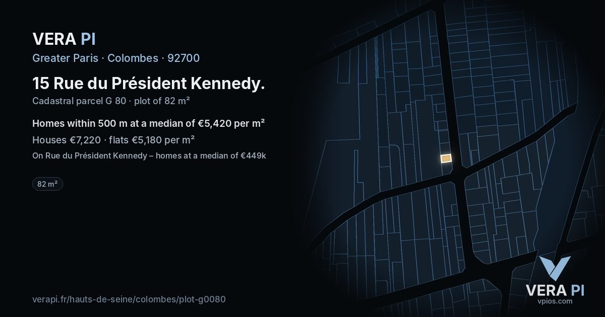 15 Rue du Président Kennedy, Colombes at night – the plot lit, the parcels around coloured by the prices near them