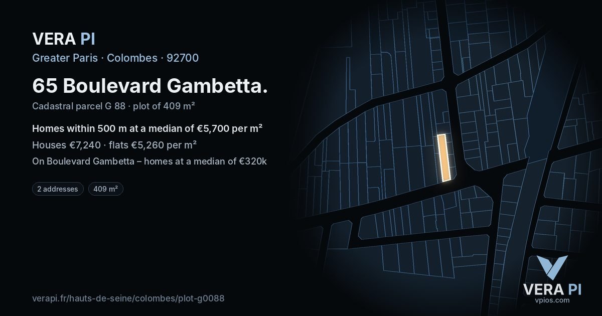 65 Boulevard Gambetta, Colombes at night – the plot lit, the parcels around coloured by the prices near them