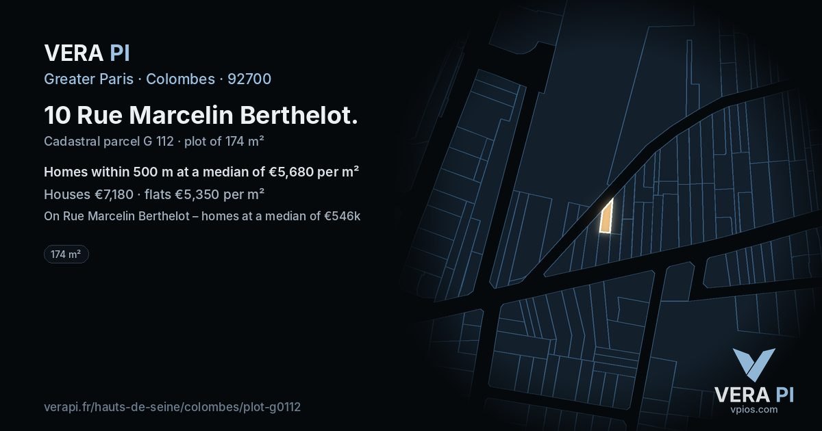 10 Rue Marcelin Berthelot, Colombes at night – the plot lit, the parcels around coloured by the prices near them