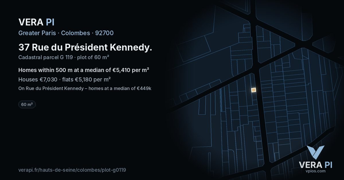 37 Rue du Président Kennedy, Colombes at night – the plot lit, the parcels around coloured by the prices near them