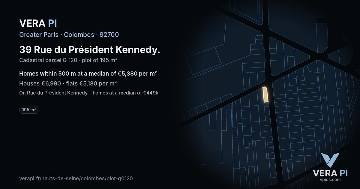 39 Rue du Président Kennedy, Colombes at night – the plot lit, the parcels around coloured by the prices near them