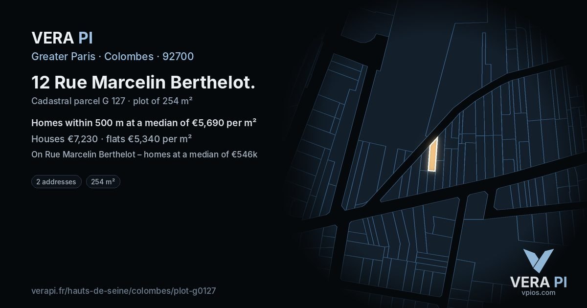 12 Rue Marcelin Berthelot, Colombes at night – the plot lit, the parcels around coloured by the prices near them