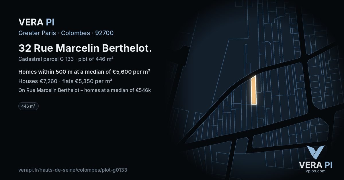 32 Rue Marcelin Berthelot, Colombes at night – the plot lit, the parcels around coloured by the prices near them