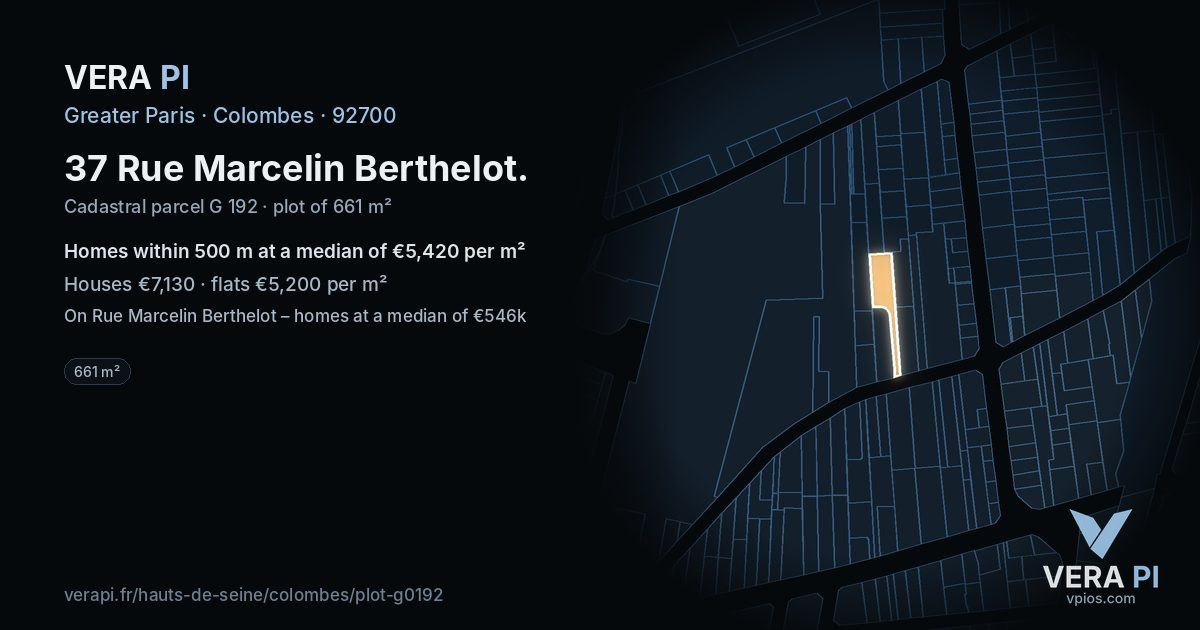 37 Rue Marcelin Berthelot, Colombes at night – the plot lit, the parcels around coloured by the prices near them