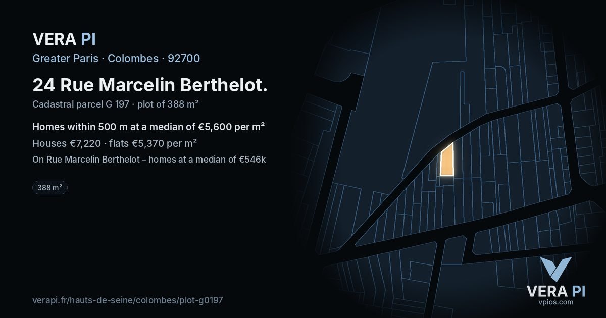24 Rue Marcelin Berthelot, Colombes at night – the plot lit, the parcels around coloured by the prices near them