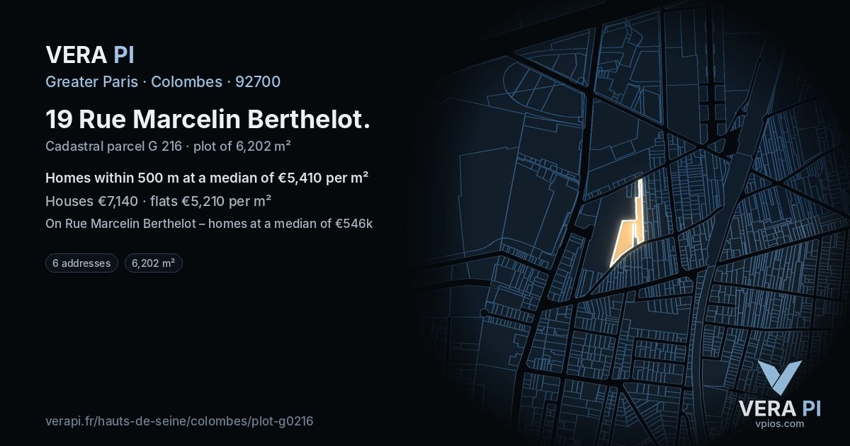 19 Rue Marcelin Berthelot, Colombes at night – the plot lit, the parcels around coloured by the prices near them
