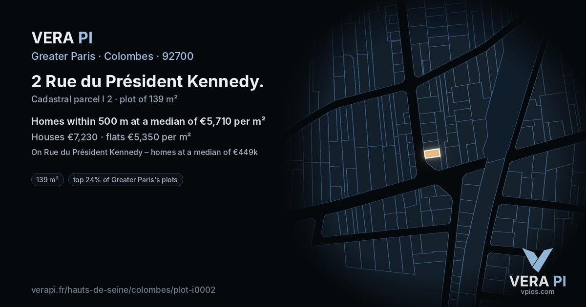 2 Rue du Président Kennedy, Colombes at night – the plot lit, the parcels around coloured by the prices near them