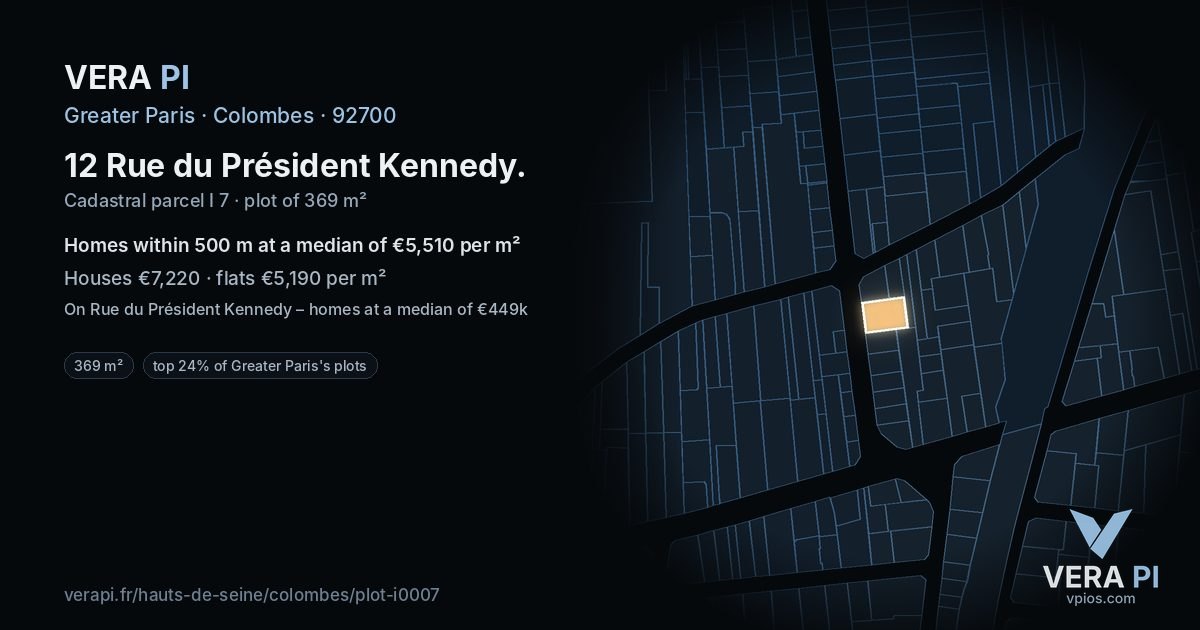 12 Rue du Président Kennedy, Colombes at night – the plot lit, the parcels around coloured by the prices near them