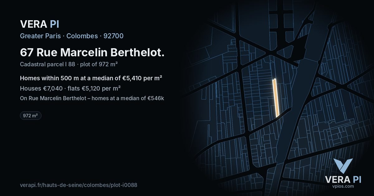 67 Rue Marcelin Berthelot, Colombes at night – the plot lit, the parcels around coloured by the prices near them