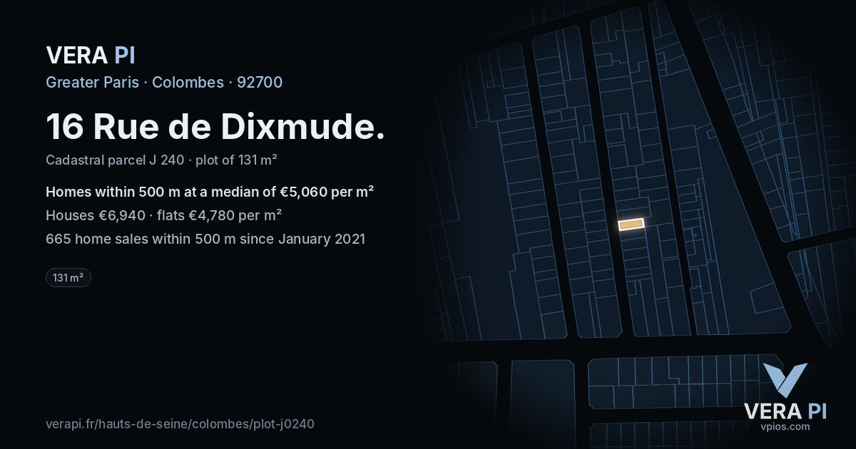 16 Rue de Dixmude, Colombes at night – the plot lit, the parcels around coloured by the prices near them