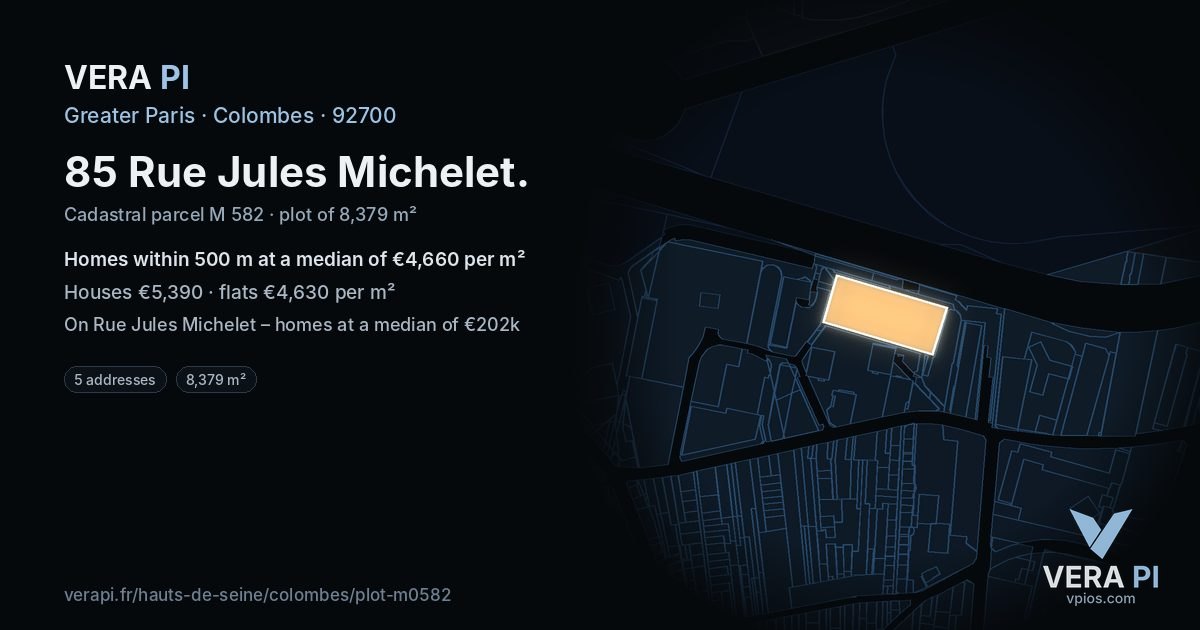 85 Rue Jules Michelet, Colombes at night – the plot lit, the parcels around coloured by the prices near them
