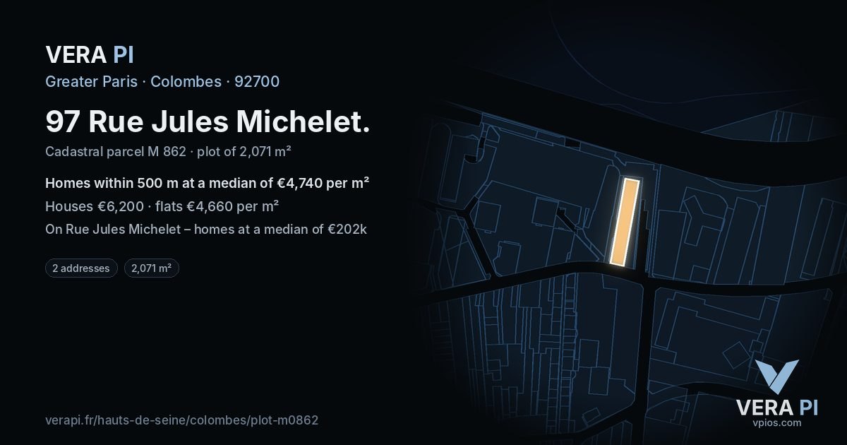 97 Rue Jules Michelet, Colombes at night – the plot lit, the parcels around coloured by the prices near them