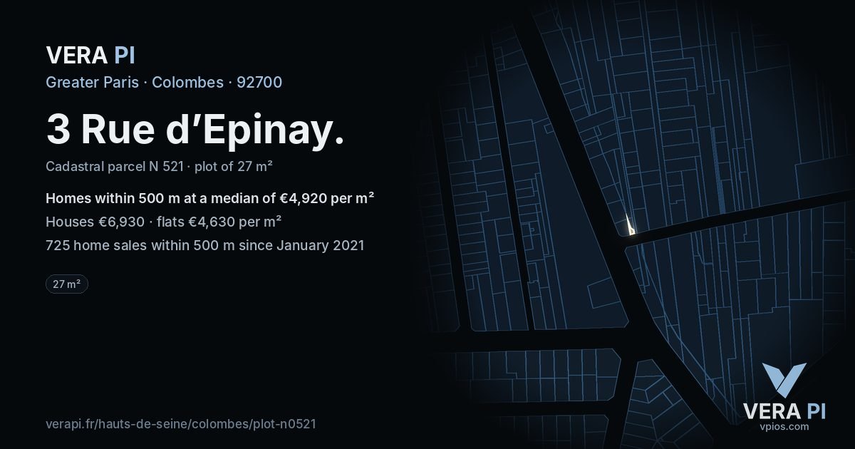 3 Rue d’Epinay, Colombes at night – the plot lit, the parcels around coloured by the prices near them