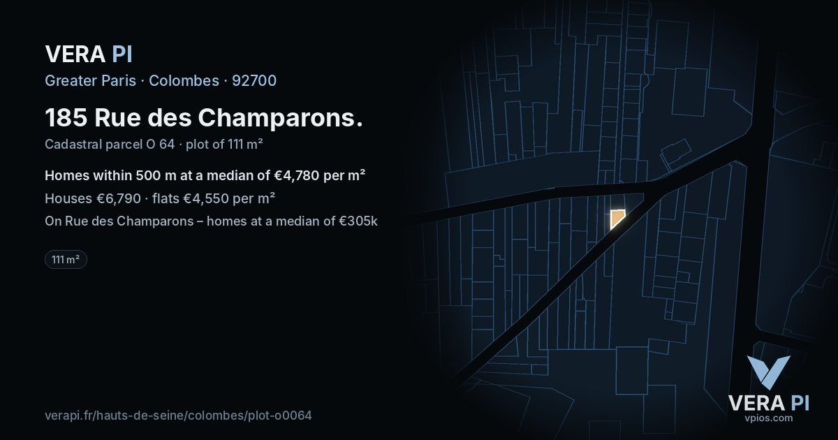 185 Rue des Champarons, Colombes at night – the plot lit, the parcels around coloured by the prices near them