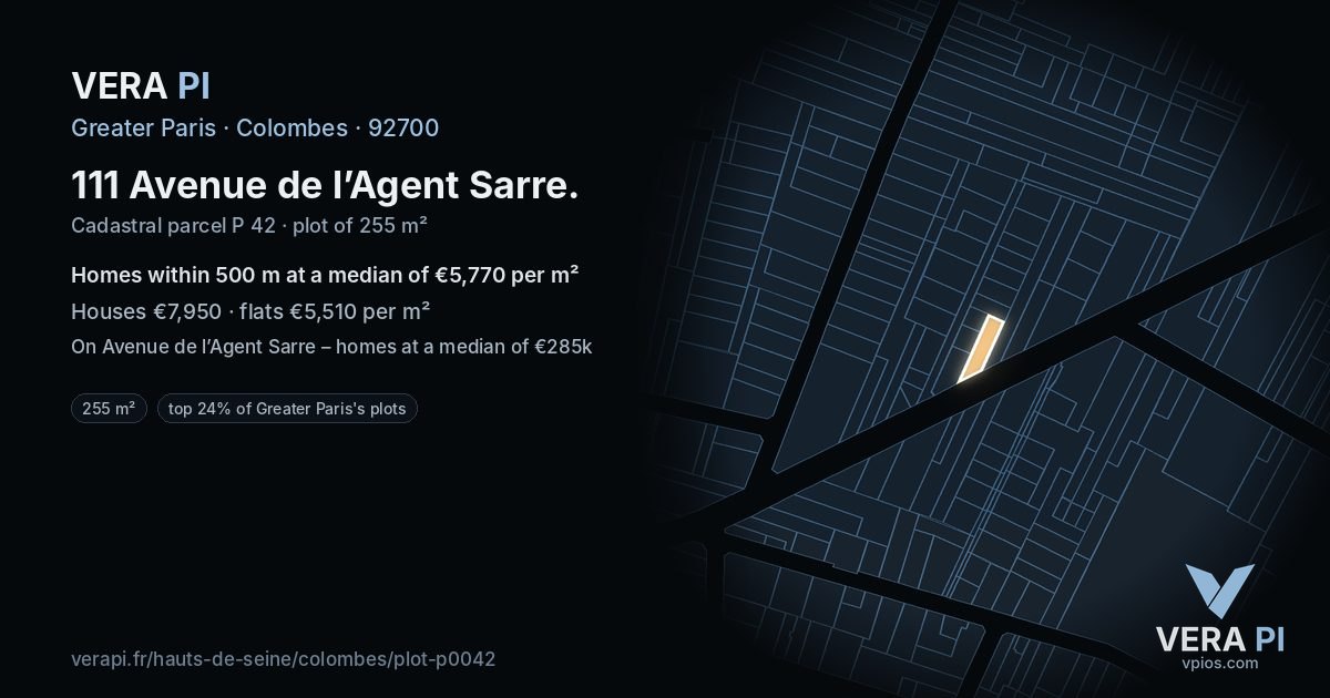 111 Avenue de l’Agent Sarre, Colombes at night – the plot lit, the parcels around coloured by the prices near them