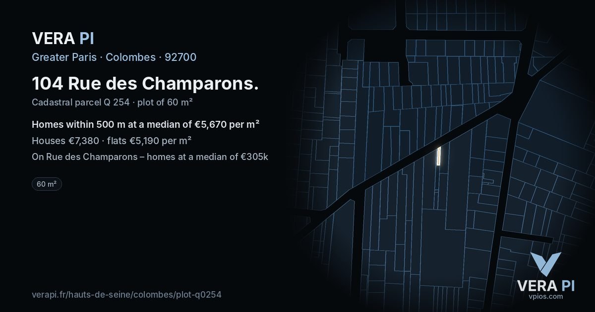 104 Rue des Champarons, Colombes at night – the plot lit, the parcels around coloured by the prices near them