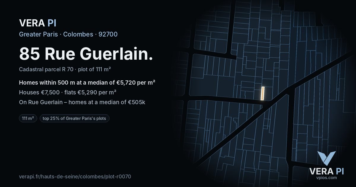 85 Rue Guerlain, Colombes at night – the plot lit, the parcels around coloured by the prices near them