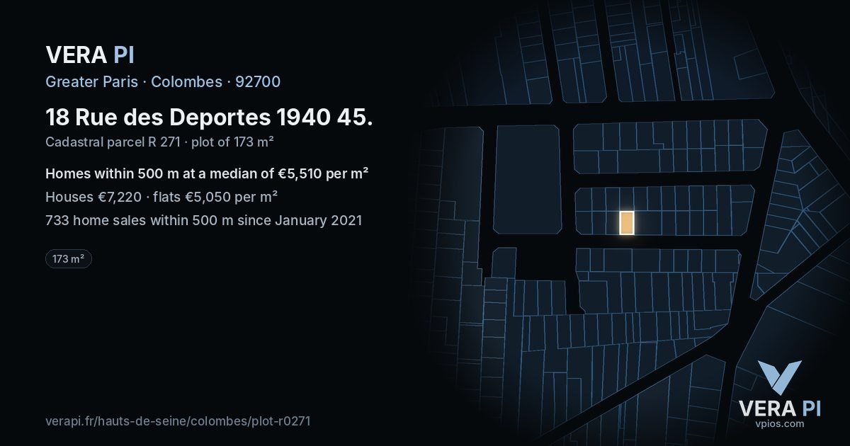 18 Rue des Deportes 1940 45, Colombes at night – the plot lit, the parcels around coloured by the prices near them
