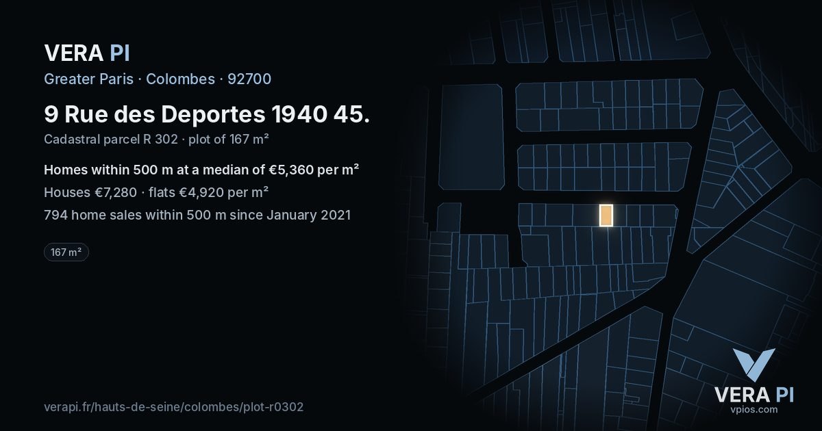 9 Rue des Deportes 1940 45, Colombes at night – the plot lit, the parcels around coloured by the prices near them