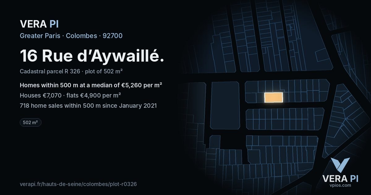 16 Rue d’Aywaillé, Colombes at night – the plot lit, the parcels around coloured by the prices near them