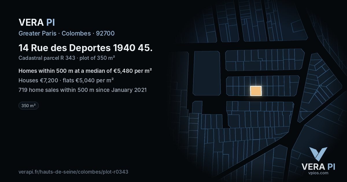 14 Rue des Deportes 1940 45, Colombes at night – the plot lit, the parcels around coloured by the prices near them