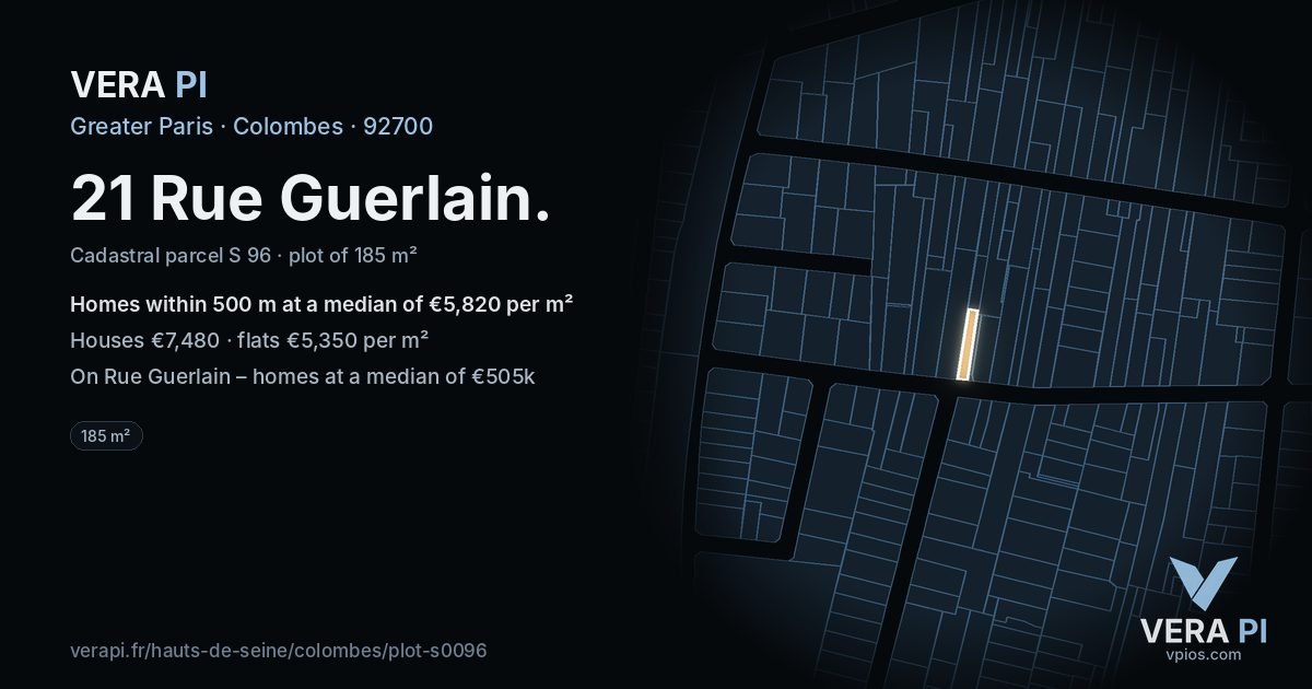 21 Rue Guerlain, Colombes at night – the plot lit, the parcels around coloured by the prices near them