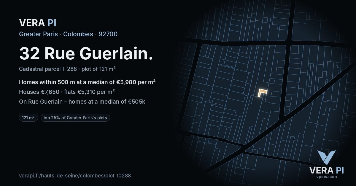 32 Rue Guerlain, Colombes at night – the plot lit, the parcels around coloured by the prices near them