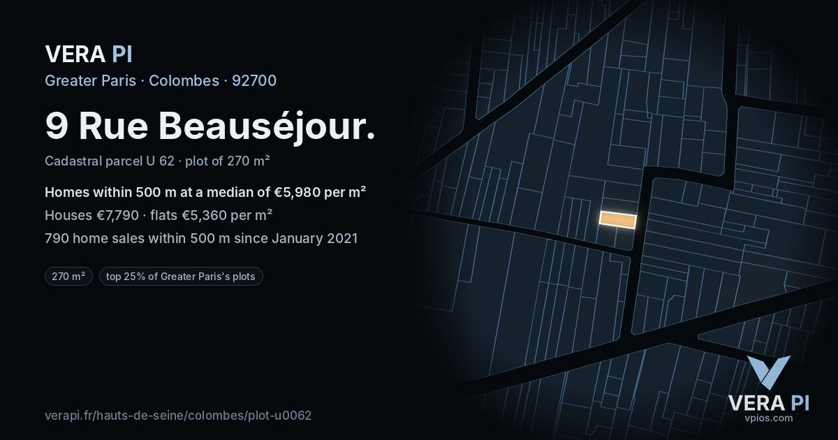 9 Rue Beauséjour, Colombes at night – the plot lit, the parcels around coloured by the prices near them
