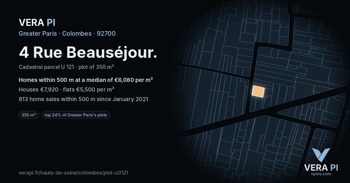 4 Rue Beauséjour, Colombes at night – the plot lit, the parcels around coloured by the prices near them