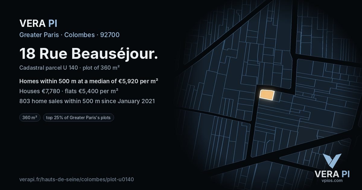 18 Rue Beauséjour, Colombes at night – the plot lit, the parcels around coloured by the prices near them
