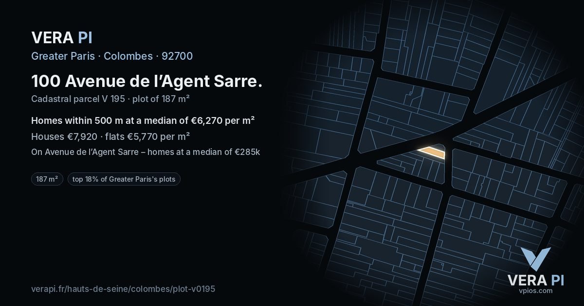 100 Avenue de l’Agent Sarre, Colombes at night – the plot lit, the parcels around coloured by the prices near them