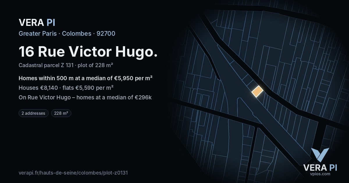 16 Rue Victor Hugo, Colombes at night – the plot lit, the parcels around coloured by the prices near them