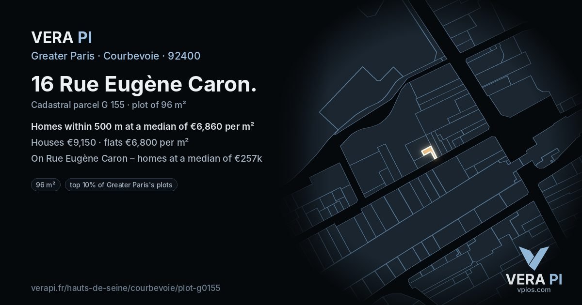 16 Rue Eugène Caron, Courbevoie at night – the plot lit, the parcels around coloured by the prices near them