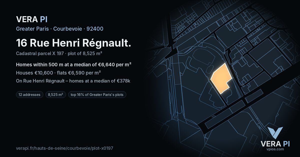 16 Rue Henri Régnault, Courbevoie at night – the plot lit, the parcels around coloured by the prices near them