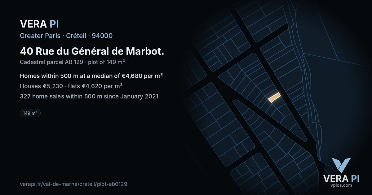 40 Rue du Général de Marbot, Créteil at night – the plot lit, the parcels around coloured by the prices near them