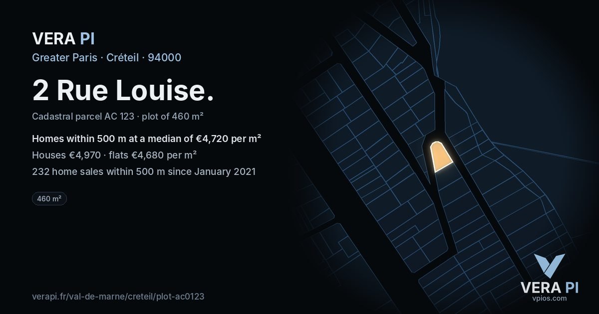2 Rue Louise, Créteil at night – the plot lit, the parcels around coloured by the prices near them
