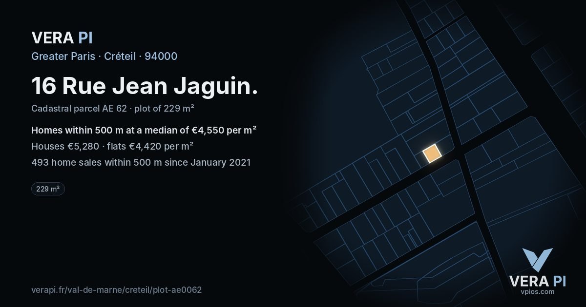 16 Rue Jean Jaguin, Créteil at night – the plot lit, the parcels around coloured by the prices near them