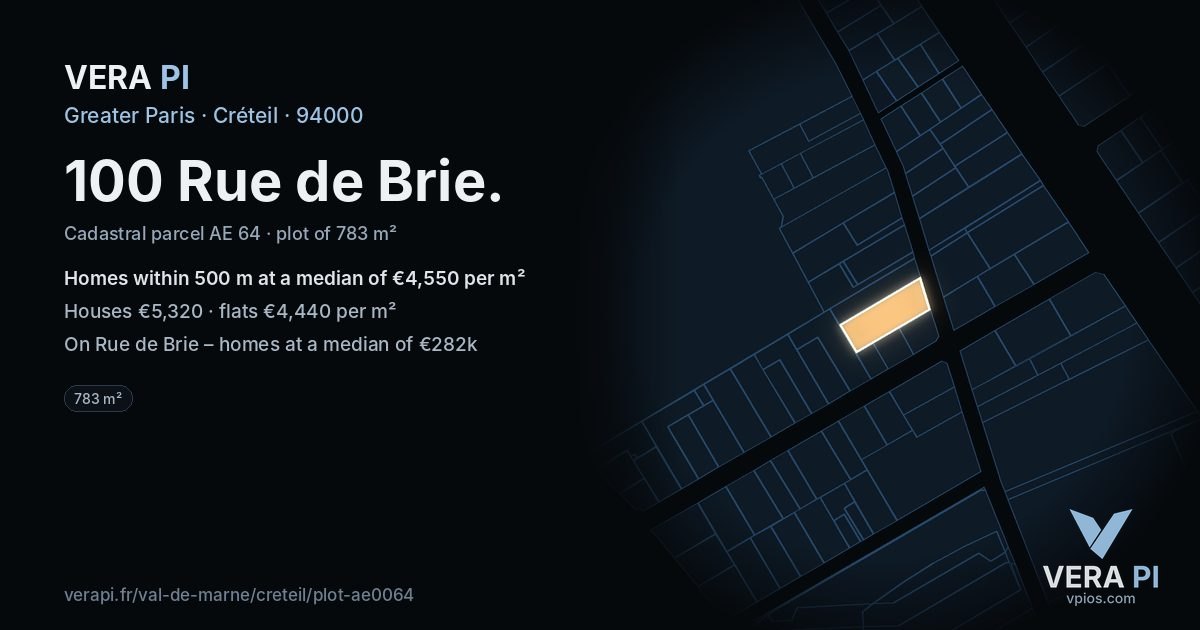 100 Rue de Brie, Créteil at night – the plot lit, the parcels around coloured by the prices near them