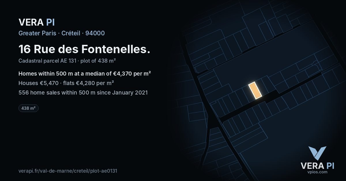 16 Rue des Fontenelles, Créteil at night – the plot lit, the parcels around coloured by the prices near them