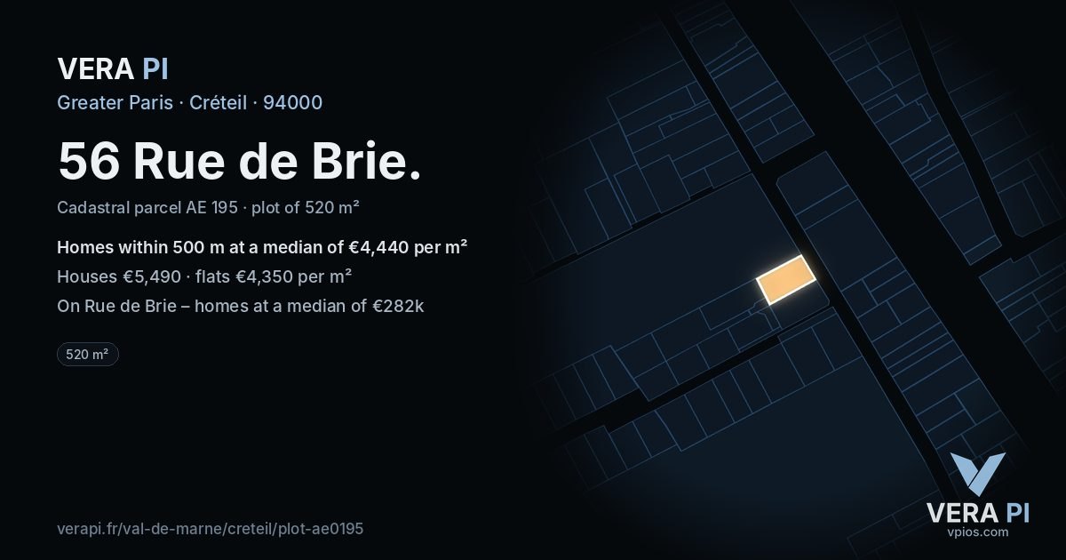 56 Rue de Brie, Créteil at night – the plot lit, the parcels around coloured by the prices near them