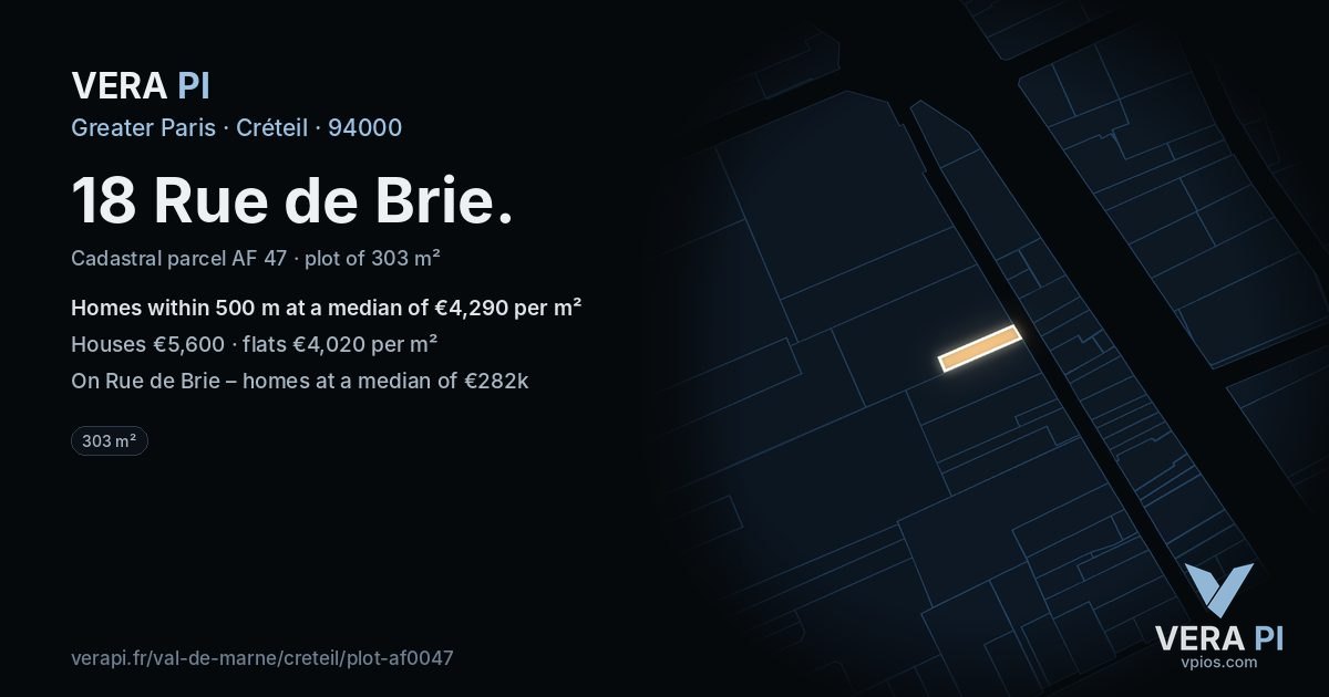 18 Rue de Brie, Créteil at night – the plot lit, the parcels around coloured by the prices near them