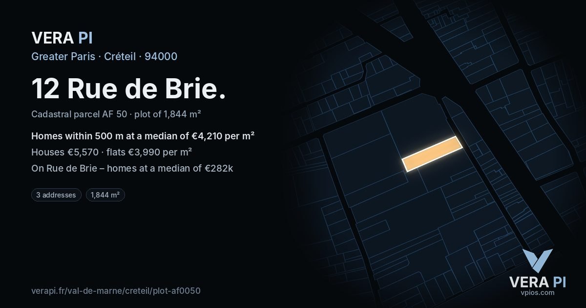 12 Rue de Brie, Créteil at night – the plot lit, the parcels around coloured by the prices near them