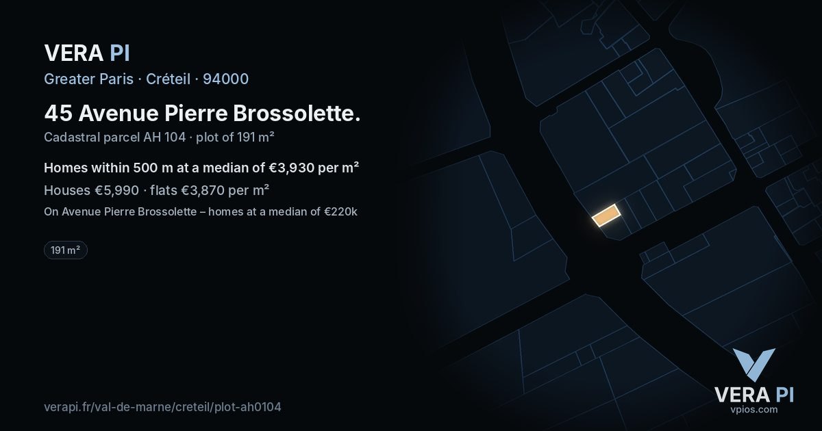 45 Avenue Pierre Brossolette, Créteil at night – the plot lit, the parcels around coloured by the prices near them