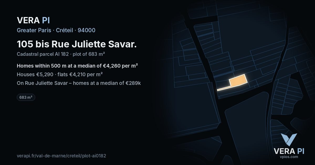 105 bis Rue Juliette Savar, Créteil at night – the plot lit, the parcels around coloured by the prices near them
