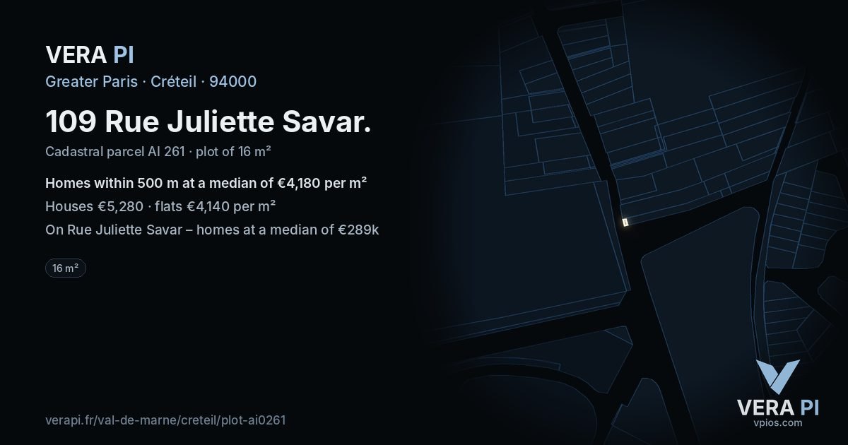 109 Rue Juliette Savar, Créteil at night – the plot lit, the parcels around coloured by the prices near them